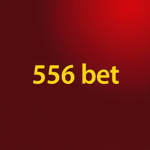 556 bet vip